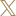 X