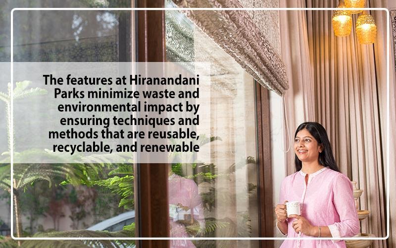 Experience a low-carbon lifestyle at Hiranandani Parks