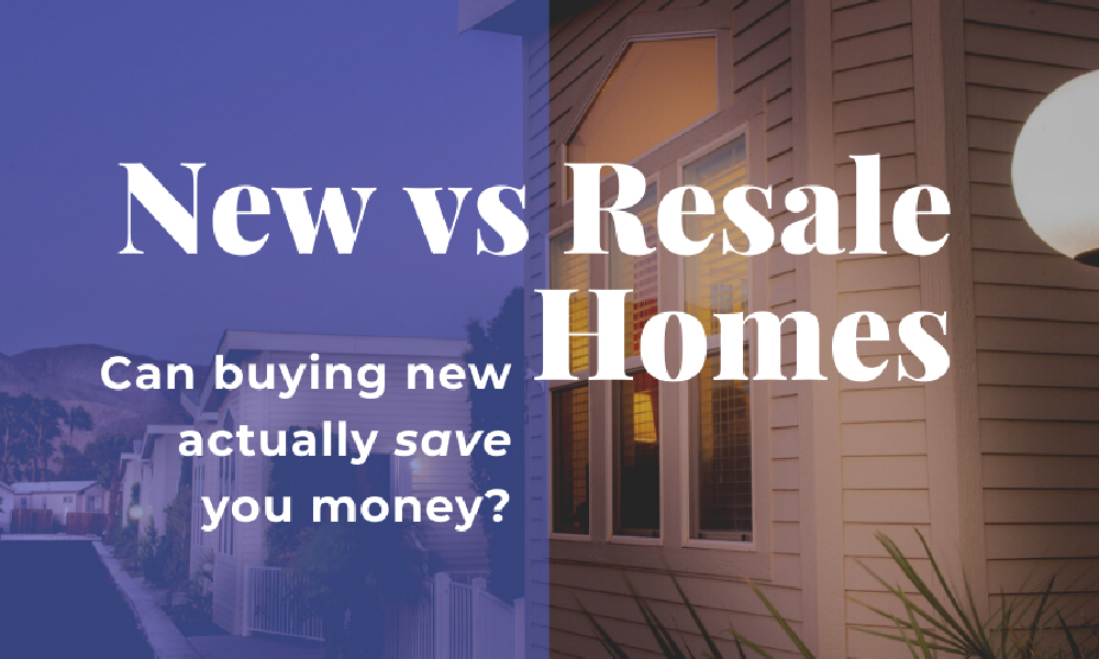 What type of home will you buy: New or Resale?